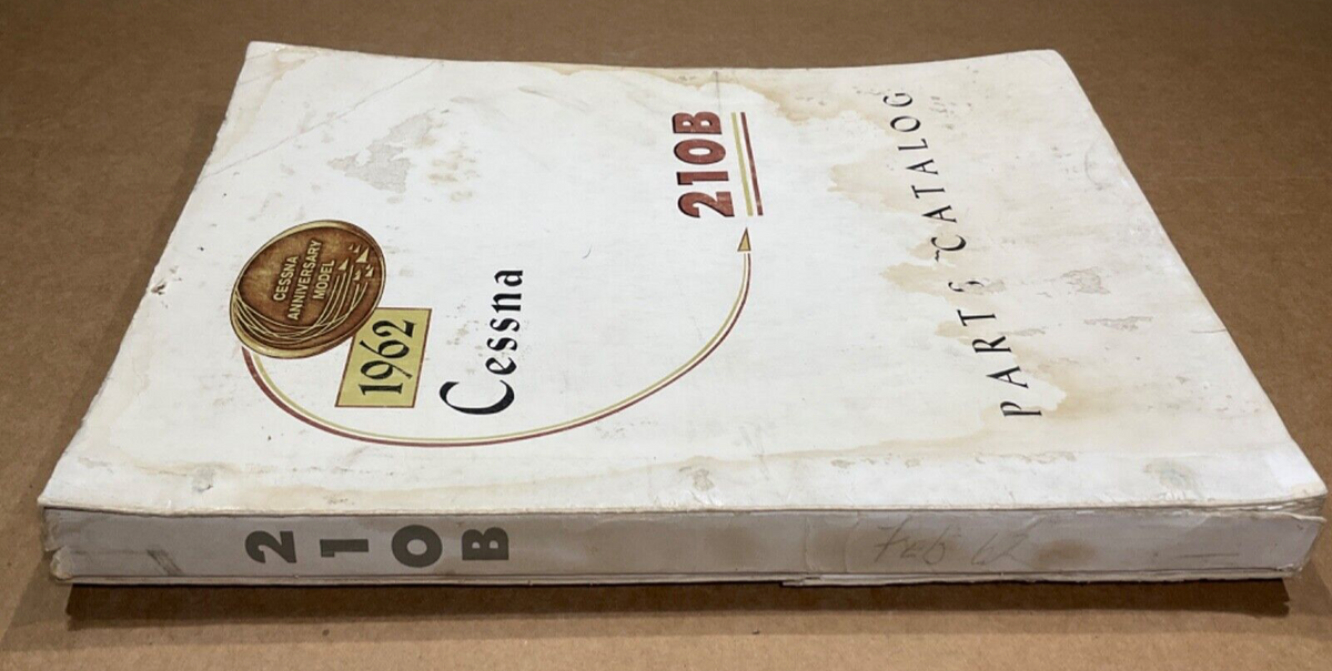 Parts Catalog Cessna Anniversary Model 210B (1962)