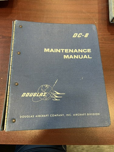 Douglas Aircraft: DC-8, Maintenance Manual (Vol. 1)