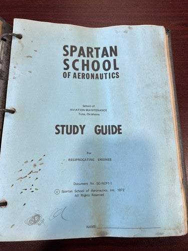 Spartan School of Aeronautics: Study Guide for Reciprocating Engines