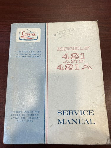Cessna - Models' 421 & 421A - Service Manual