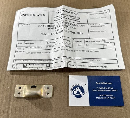 P/N: 35-910107-2 Beechcraft Bracket Upper Cowl with 8130-3