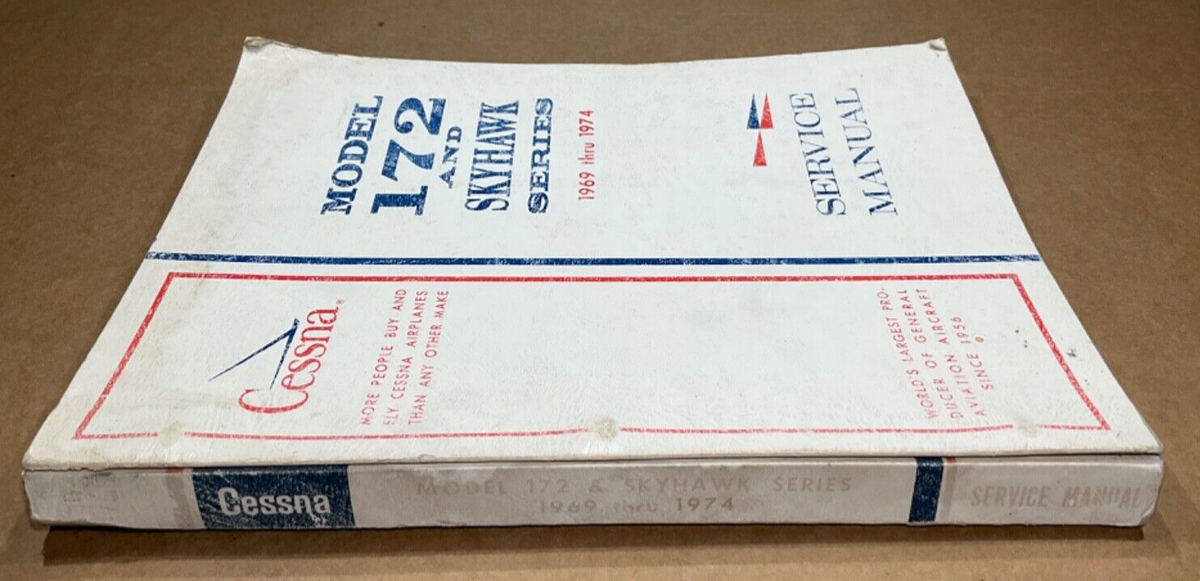 Service Manual Cessna 172 & Skyhawk Series 1969-1974 (July 1973 Change)