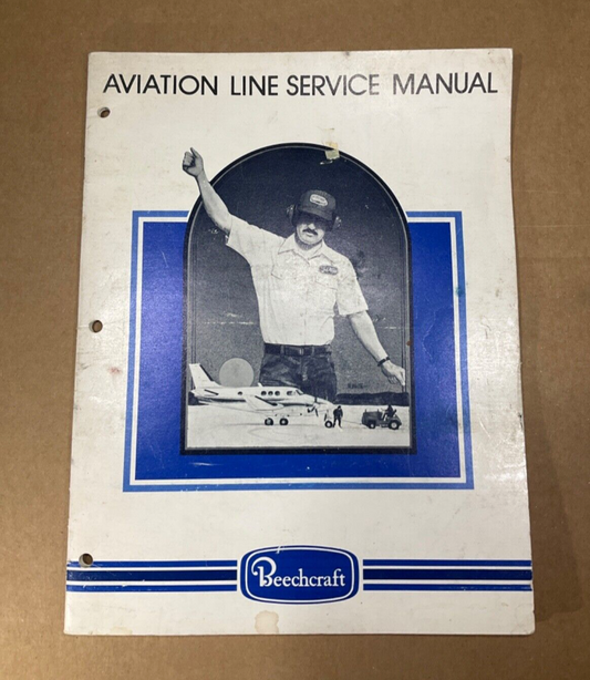 P/N: Beechcraft Aviation Line Service Manual - 1982