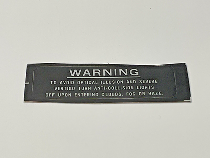 P/N: Decal - Warning, Anti-Collision Light - Clouds, Fog, Haze (NE)