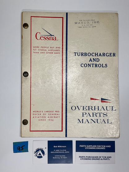 Cessna Turbocharger and Controls - Overhaul Parts Manual - January 1972