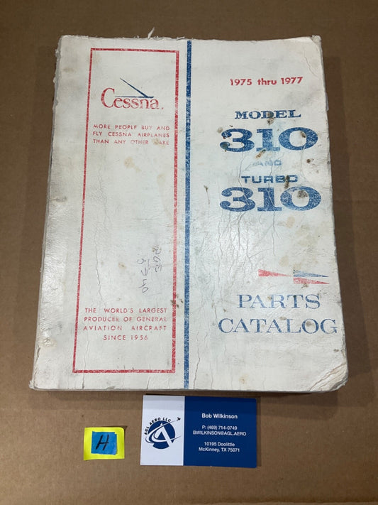 P/N: Parts Catalog Cessna 310 & 310 Turbo 1975-1977; January 3, 1977 revision