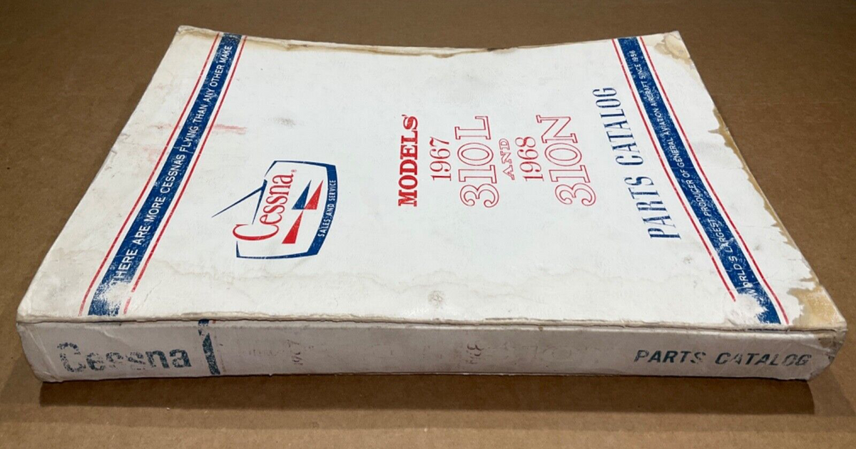 Parts Catalog Cessna 1967 310L & 1968 310N; July 1968 Version